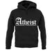 Atheist unisex hoodie