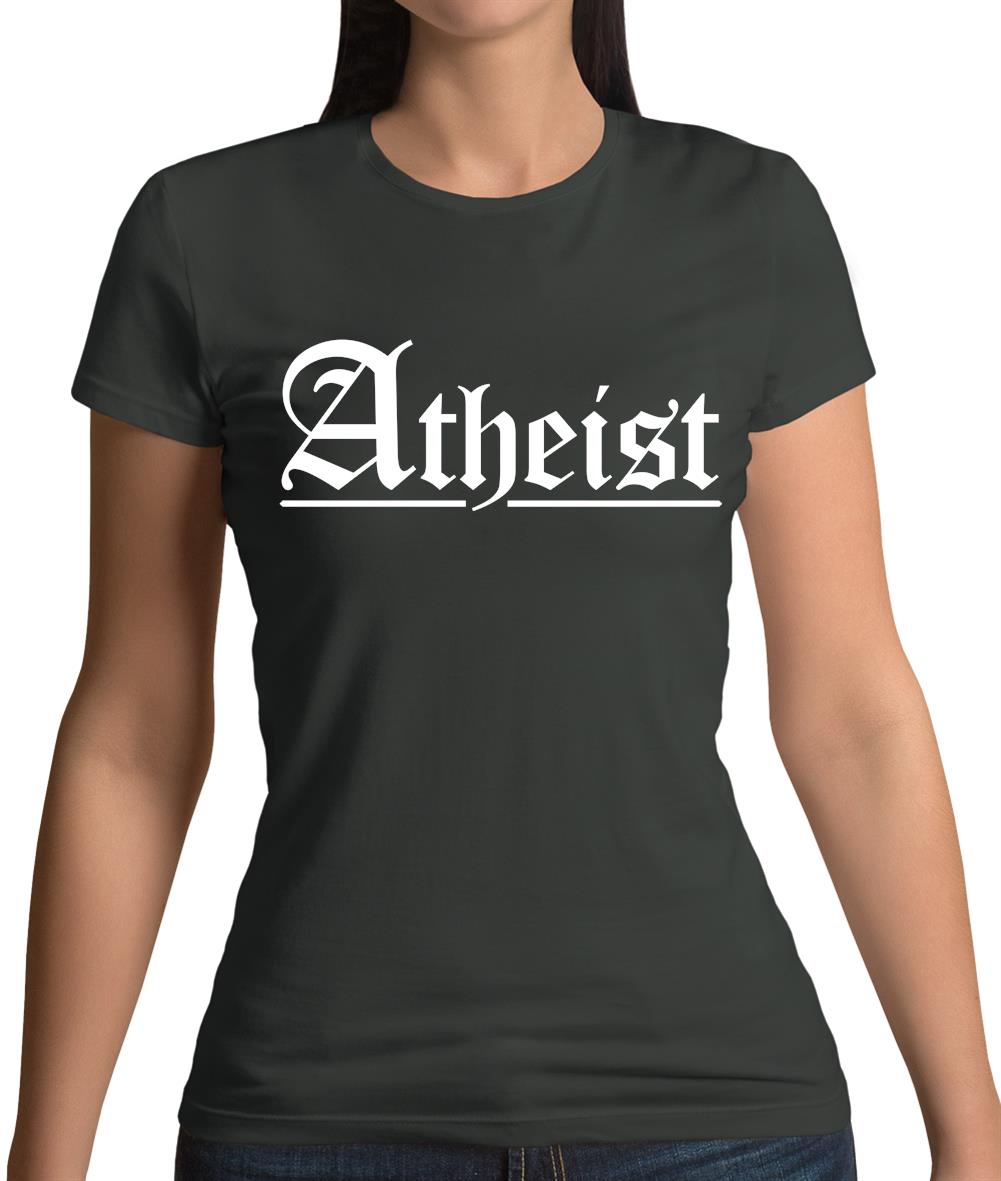 Atheist Womens T-Shirt