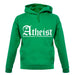 Atheist unisex hoodie