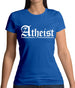 Atheist Womens T-Shirt