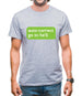 Auto Correct Go To He'll Mens T-Shirt