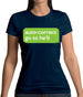 Auto Correct Go To He'll Womens T-Shirt