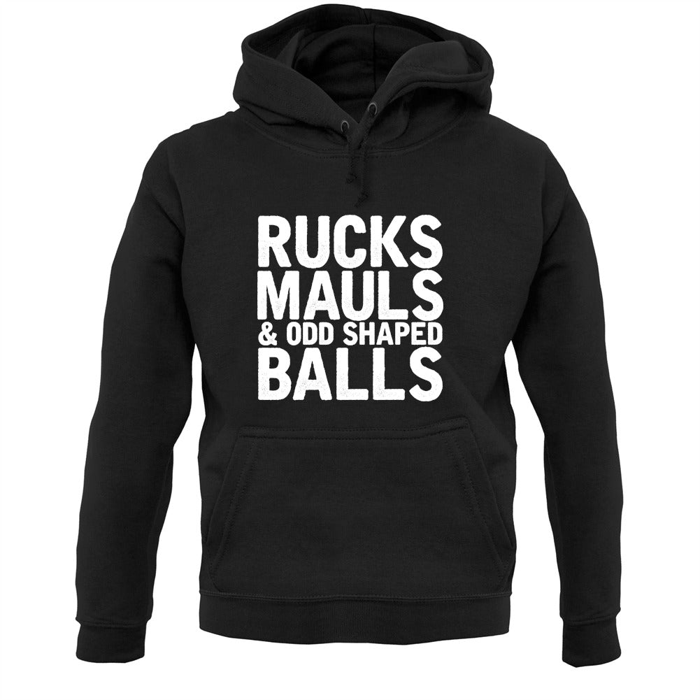 Ruck, Mauls And Odd Shaped Balls Unisex Hoodie