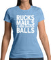 Ruck, Mauls And Odd Shaped Balls Womens T-Shirt