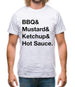 Bbq & Mustart & Ketchup Mens T-Shirt