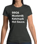 Bbq & Mustart & Ketchup Womens T-Shirt