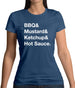 Bbq & Mustart & Ketchup Womens T-Shirt