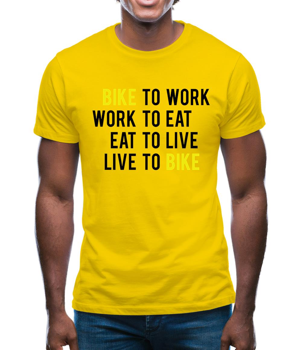 Bike To Work Live To Bike Mens T-Shirt