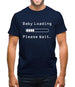 Baby Loading Please Wait Mens T-Shirt