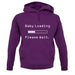 Baby Loading Please Wait unisex hoodie