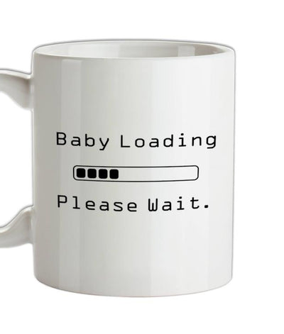 Baby Loading Please Wait Ceramic Mug