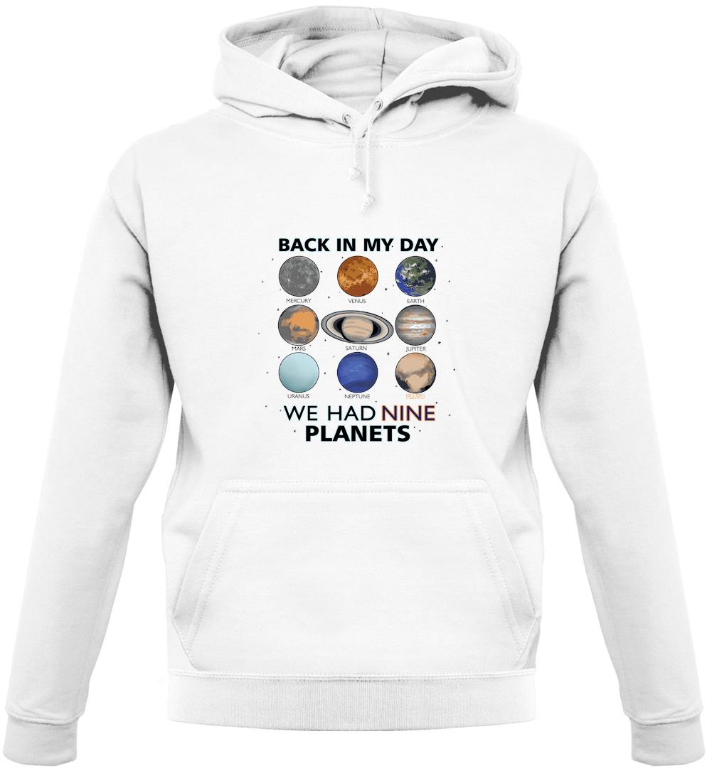 We Had Nine Planets Unisex Hoodie