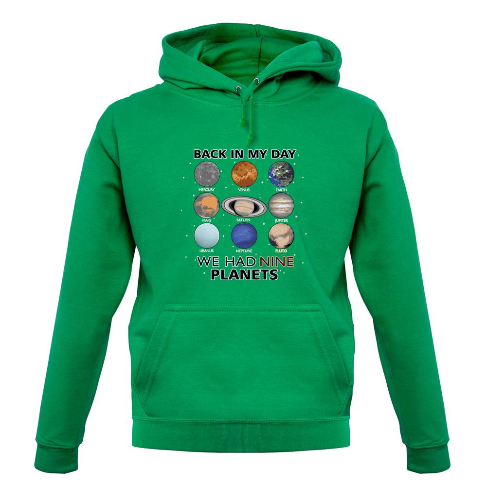 We Had Nine Planets Unisex Hoodie