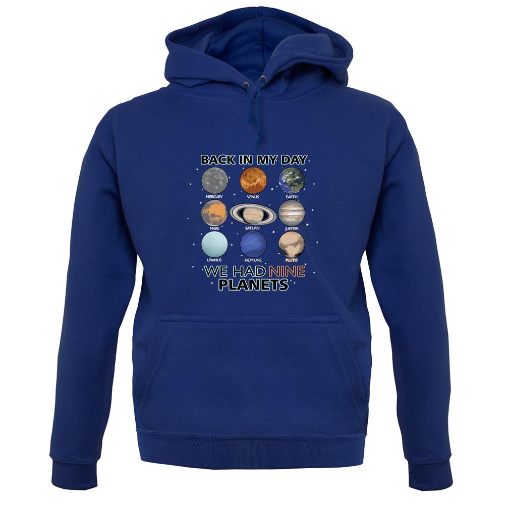 We Had Nine Planets Unisex Hoodie
