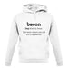 Bacon Definition unisex hoodie