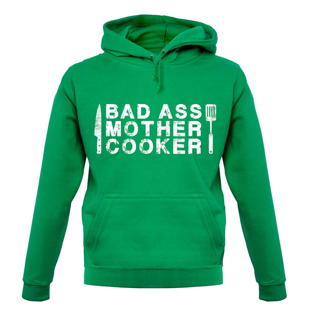 Bad Ass Mother Cooker unisex hoodie
