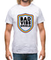 Bad Vibe Shield Mens T-Shirt