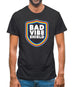 Bad Vibe Shield Mens T-Shirt