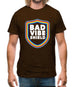 Bad Vibe Shield Mens T-Shirt