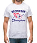 Badminton Champion Mens T-Shirt