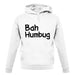 Bah Humbug unisex hoodie