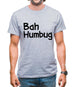 Bah Humbug Mens T-Shirt