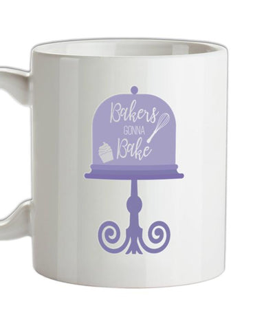 Bakers Gonna Bake Ceramic Mug