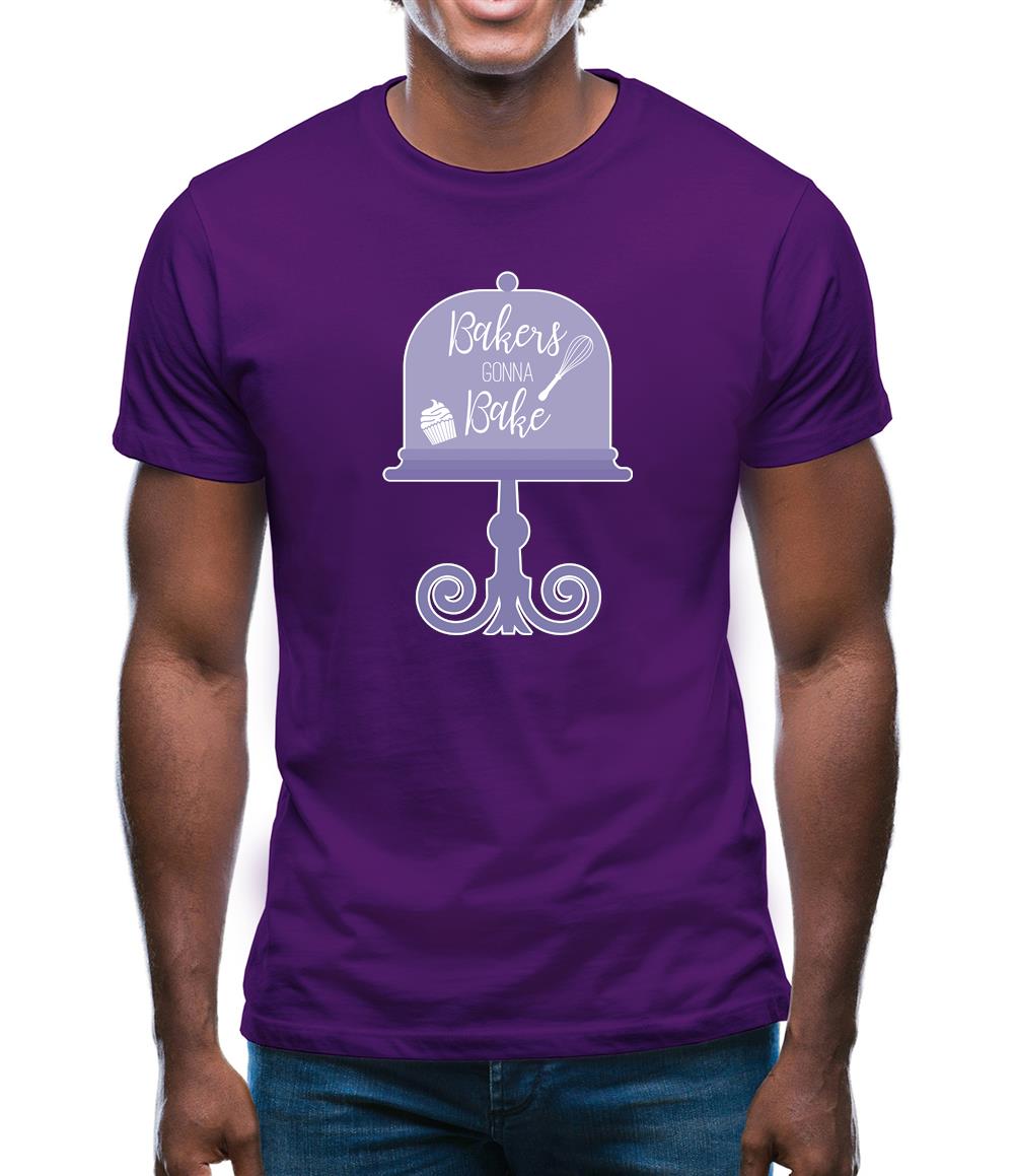 Bakers Gonna Bake Mens T-Shirt