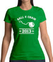 Ball & Chain Since 2013 Womens T-Shirt