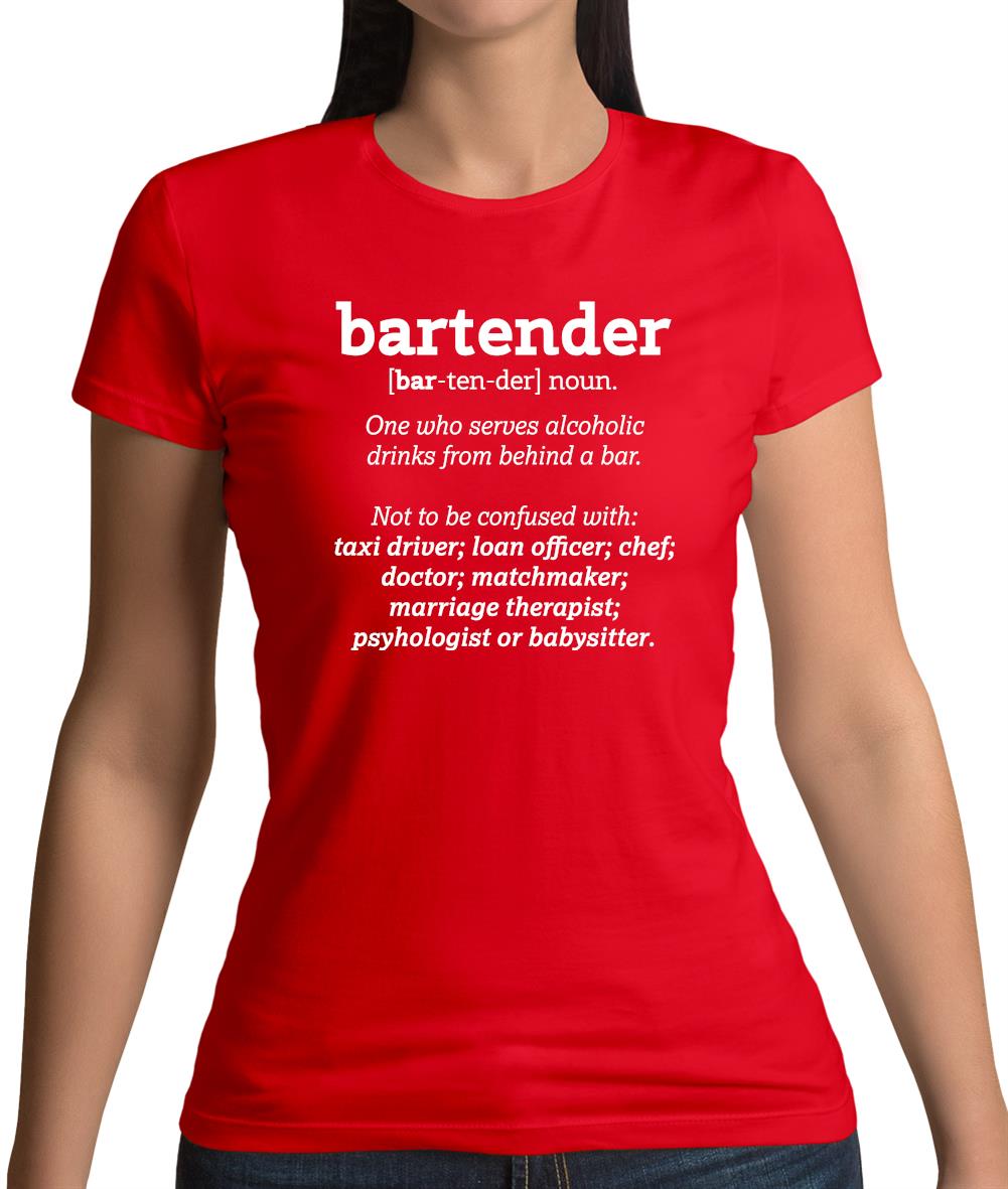 Bartender Definition Womens T-Shirt