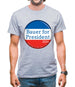 Bauer For President Mens T-Shirt