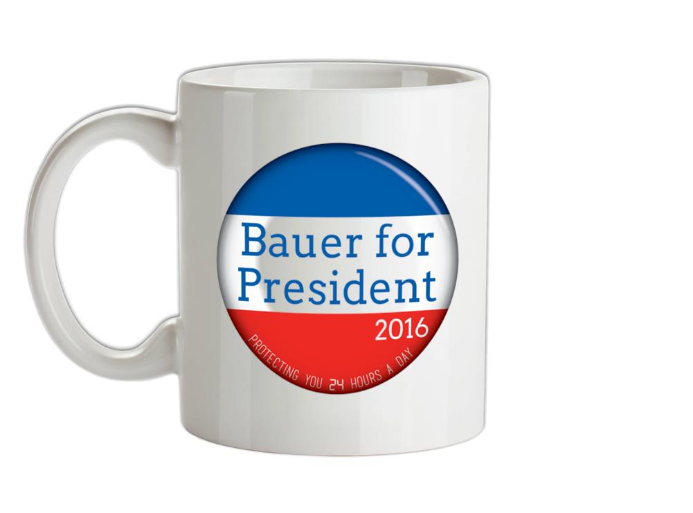 Bauer For President Ceramic Mug
