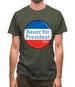 Bauer For President Mens T-Shirt