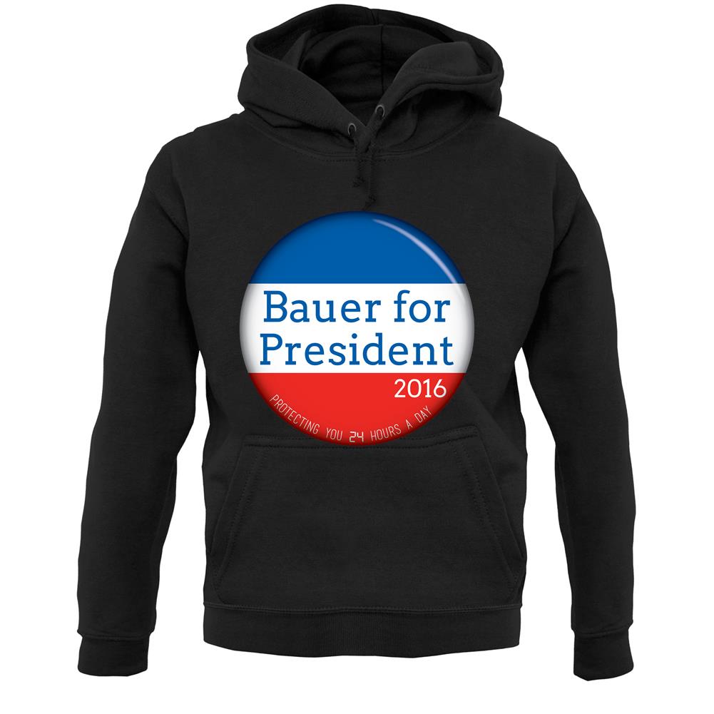 Bauer For President Unisex Hoodie