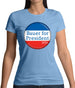 Bauer For President Womens T-Shirt