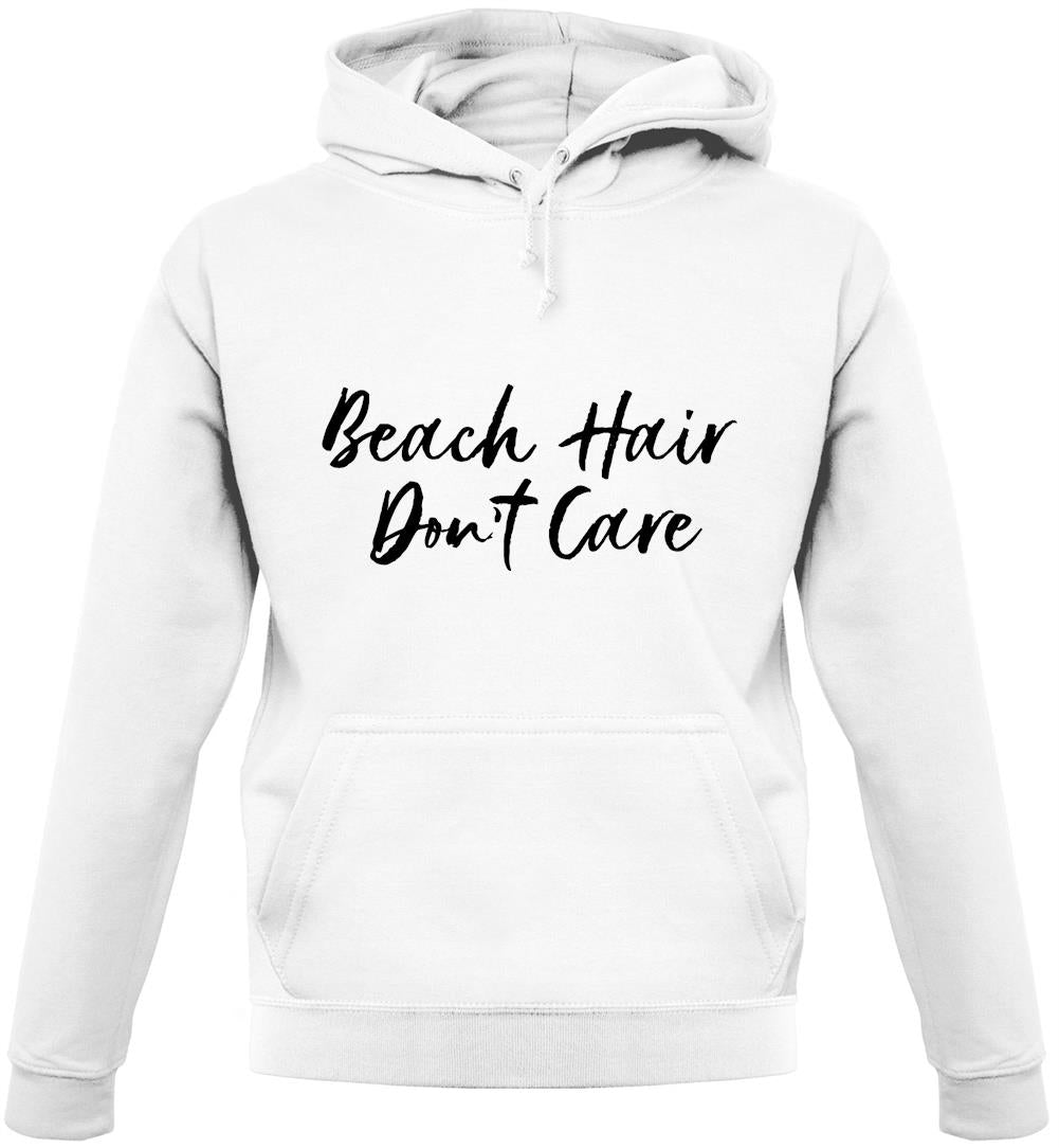 Beach Hair, Don't Care Unisex Hoodie