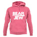 Bear Jew unisex hoodie