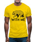 Bear With Me Mens T-Shirt