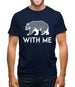 Bear With Me Mens T-Shirt