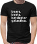 Bears, Beets, Battlestargalactica Mens T-Shirt