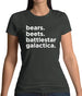 Bears, Beets, Battlestargalactica Womens T-Shirt