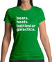 Bears, Beets, Battlestargalactica Womens T-Shirt