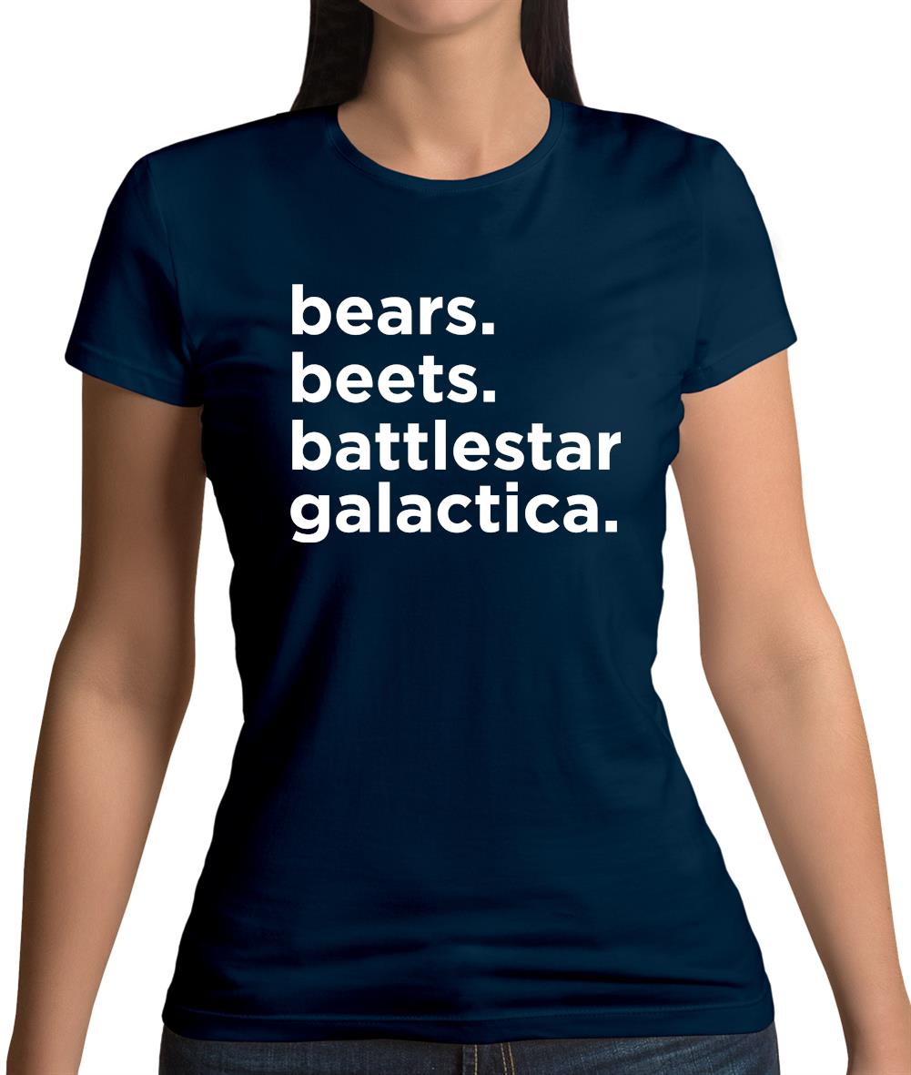 Bears, Beets, Battlestargalactica Womens T-Shirt