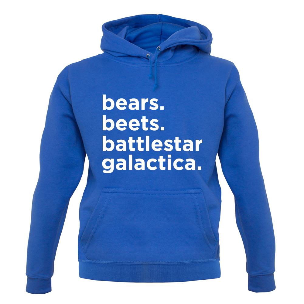 Bears, Beets, Battlestargalactica Unisex Hoodie