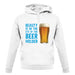 Beauty Is In The Eye Of The Beer Holder unisex hoodie