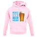 Beauty Is In The Eye Of The Beer Holder unisex hoodie