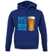 Beauty Is In The Eye Of The Beer Holder unisex hoodie