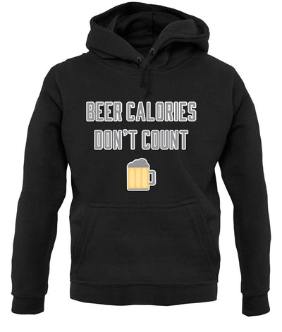 Beer Calories Donâ€™T Count unisex hoodie