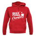 Beer Pong Champion unisex hoodie