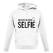 Believe In Your Selfie unisex hoodie